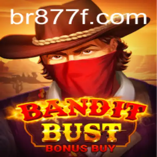BanditBustBonusBuy: A Thrilling Adventure in Gaming